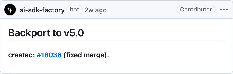 AI SDK factory automating the backport process for a feature request